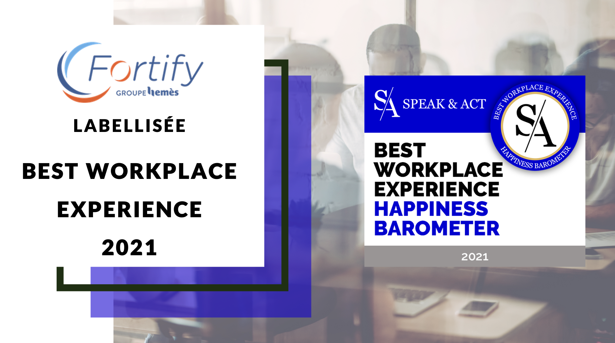 Annonce labellisation workplace 2021_Fortify