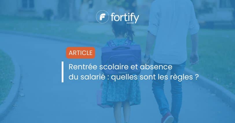 Rentrée scolaire et absence du salarié les règles