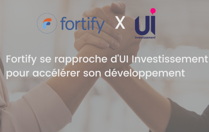 Fortify se rapproche d'UI Investissement