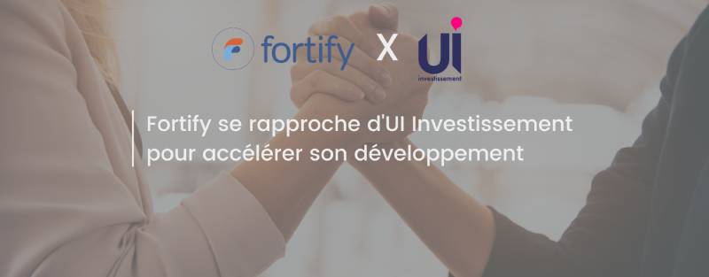 Fortify-se-rapproche-dUI-Investissement