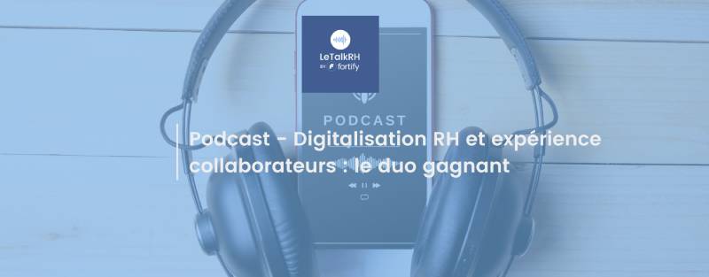 Podcast-digitalisation-RH-et-experience-collaborateurs