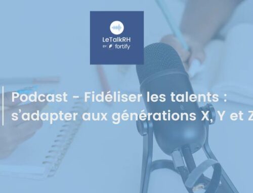 Podcast – Fidélisation des talents : générations X, Y et Z