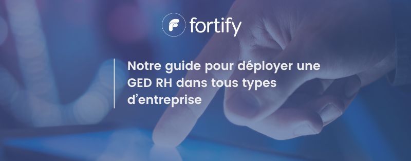 Guide pour déployer une GED RH
