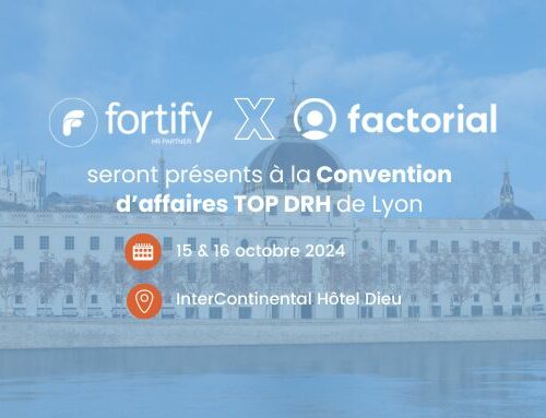 Fortify et Factorial participent à la Convention TOP DRH Lyon 2024