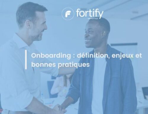 Onboarding : définition, enjeux et bonne pratiques – Fortify