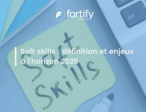 Soft skills : définition et enjeux pour 2025