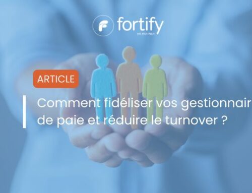 Comment fidéliser vos gestionnaires de paie et réduire le turnover ?