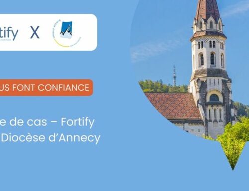 Etude de cas – Fortify & Le Diocèse d’Annecy