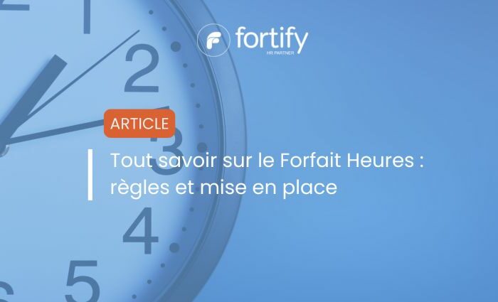 Tout savoir sur le forfait heures