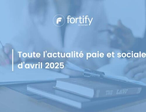 Toute l’actualité paie et sociale d’avril 2025