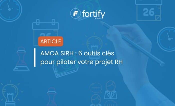 Les outils clés de l'AMOA SIRH