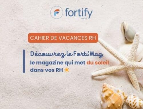 Fortify lance son cahier de vacances RH 2025 !