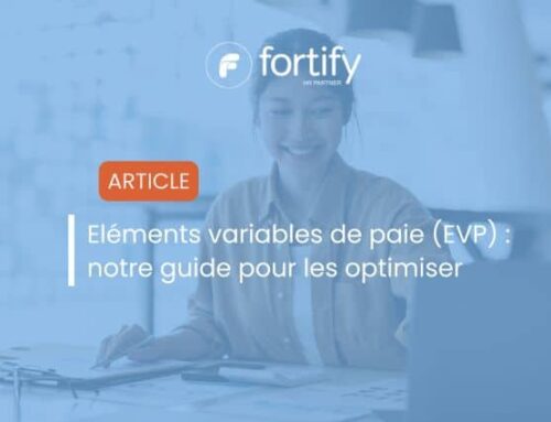 Éléments variables de paie (EVP) : comment bien les gérer et éviter les erreurs ?