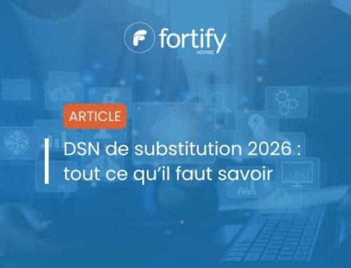 DSN de substitution 2026 : tout ce qu’il faut savoir