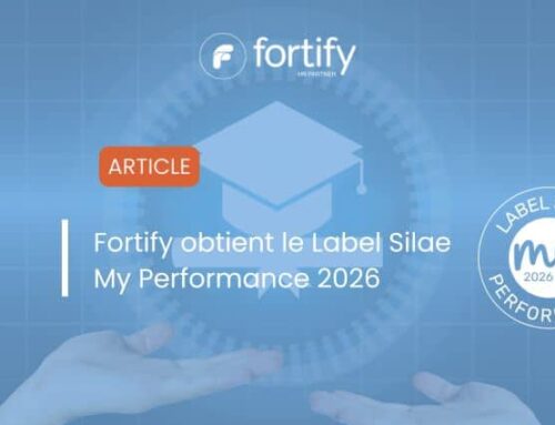 Fortify obtient le label Silae My Performance !