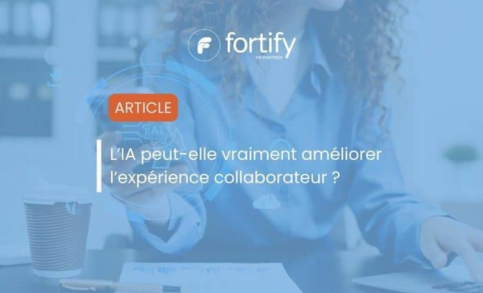 Intelligence artificielle et expérience collaborateur