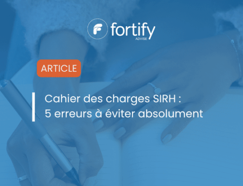 Cahier des charges SIRH : 5 erreurs à éviter absolument